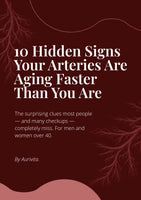 10 Hidden Signs of Aging Arteries Ebook